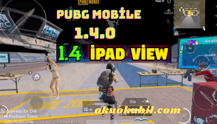 Pubg Mobile 1.4.0 New IPAD Görünümü, 90 FPS Sekmeme Hilesi Mayıs