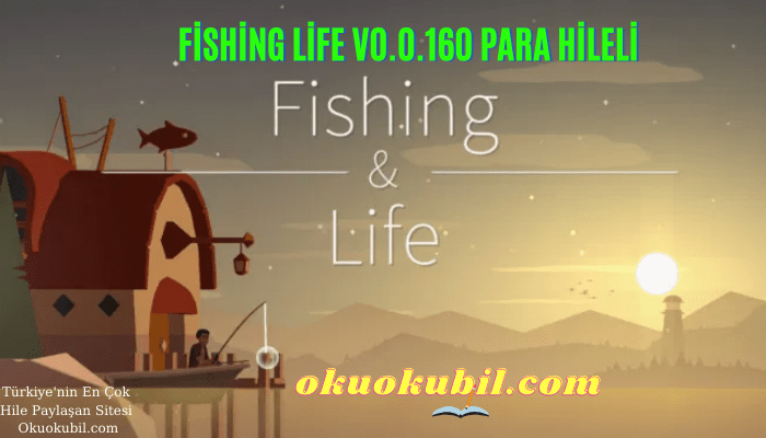 Fishing Life v0.0.160 Para Hileli Mod Apk Yeni