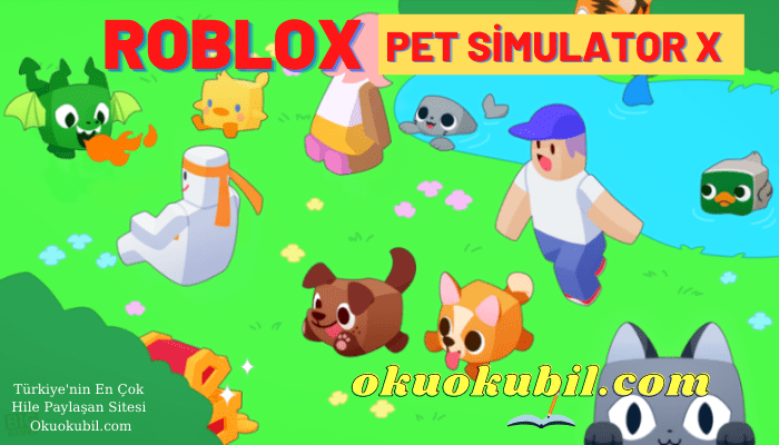 Roblox Pet Simulator X Auto Farm Script Hileli