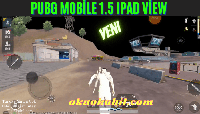 Pubg Mobile 1.5 IPAD View Config Wahide Body New