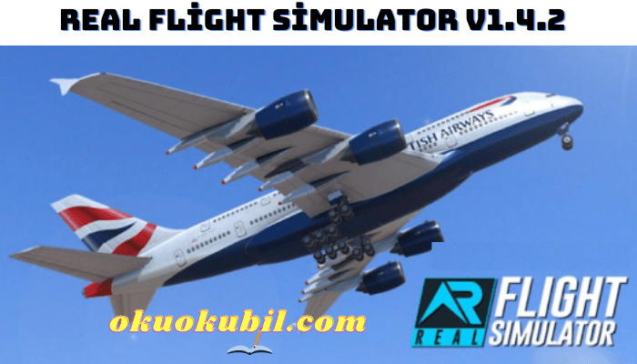 Real Flight Simulator v1.4.2 Uçuş Apk + OBB