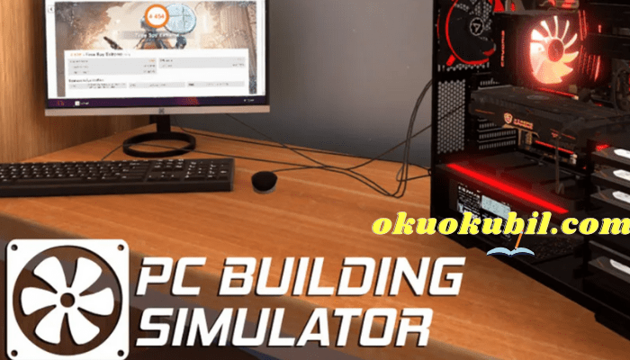 PC Building Simulator 1.12.3 Para Hileli +5 Trainer
