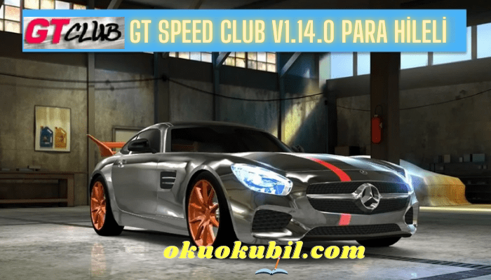 GT: Speed Club v1.14.0 Para Hileli Mod Apk + OBB