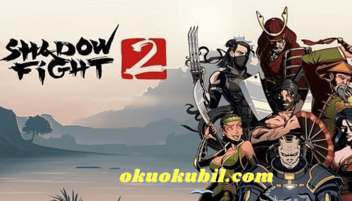 Shadow Fight 2 v2.16.0 Para Elmas Hileli Mod Apk