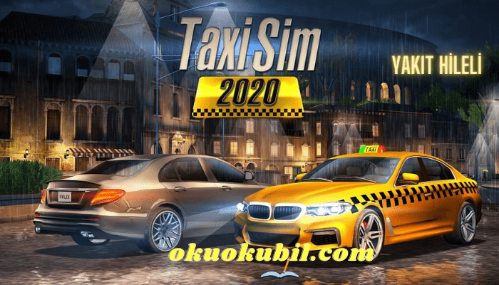 Taxi Sim 2020 1.2.29 Sonsuz Yakıt Hileli Mod Apk