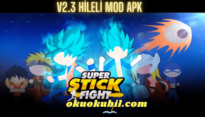 Super Stick Fight All-Star Hero v2.3 Hileli Mod Apk