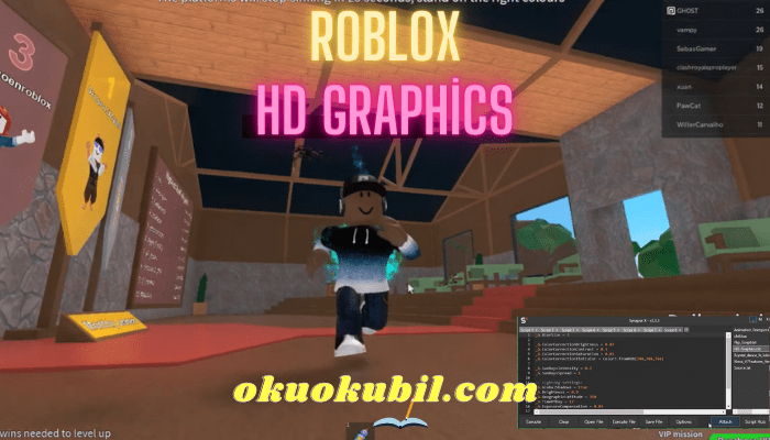 Roblox HD Graphics En İyi Grafik Yapılışı Script