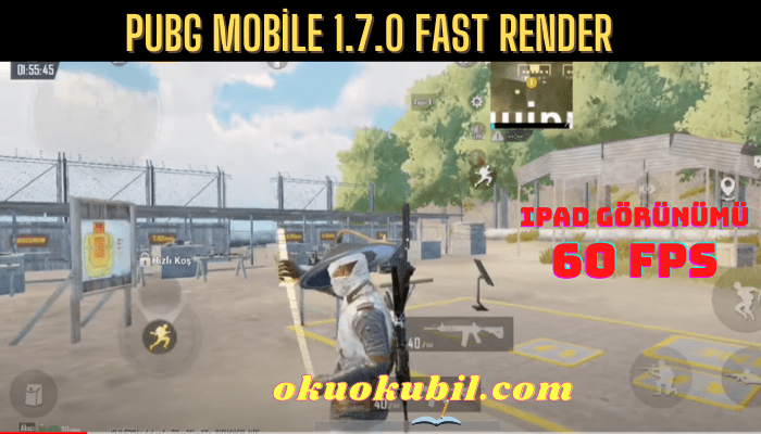 Pubg Mobile 1.7.0 Fast Render IPAD Görünümü
