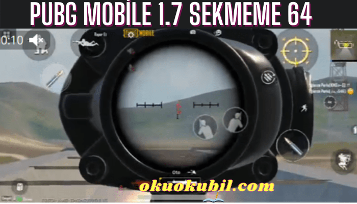 Pubg Mobile 1.7 Sekmeme M416-Akm Groza Config 64