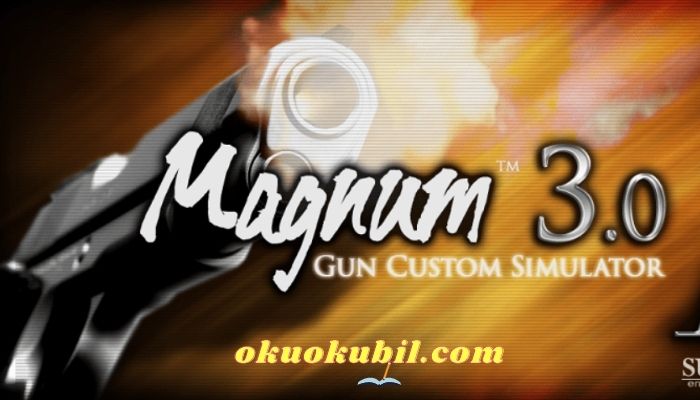 Magnum 3.0 Gun Custom Simulator 1.0534 Hileli Mod Apk