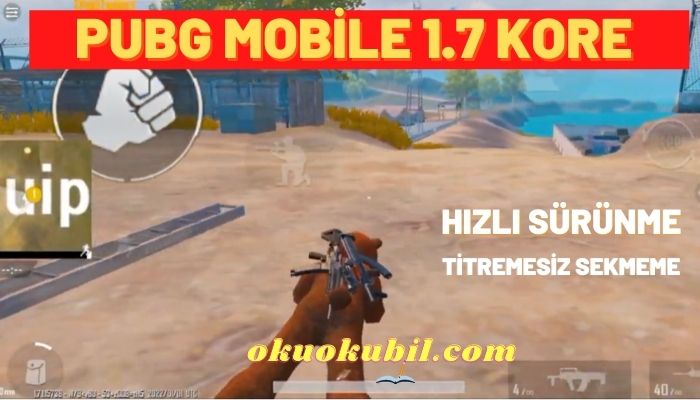 Pubg Mobile 1.7 Kore Hızlı Sürünme + Sekmeme