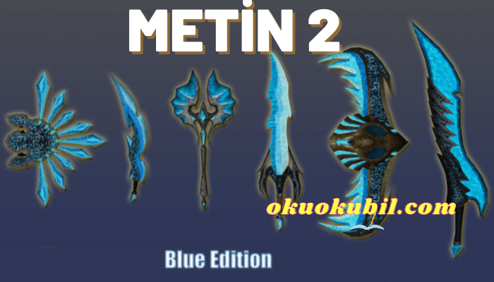 Metin 2 Free-M3D Blue Edition Hilesi yeni 2022