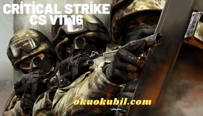 Critical Strike CS v11.16 Cephane Hileli Mod Apk