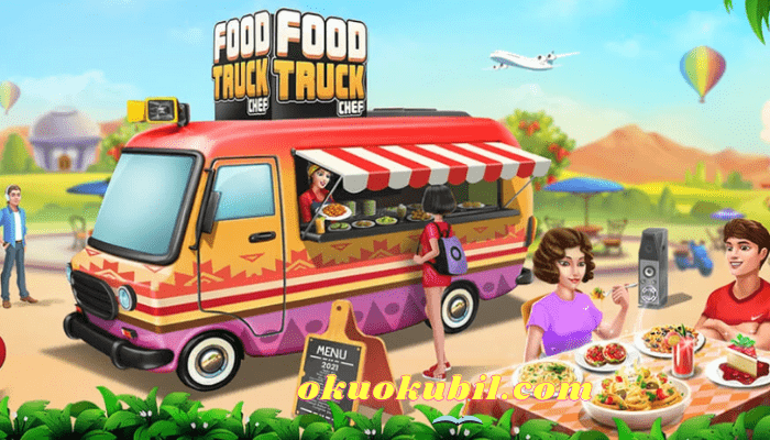 Food Truck Chef v8.17 Para Hileli Mod Apk İndir