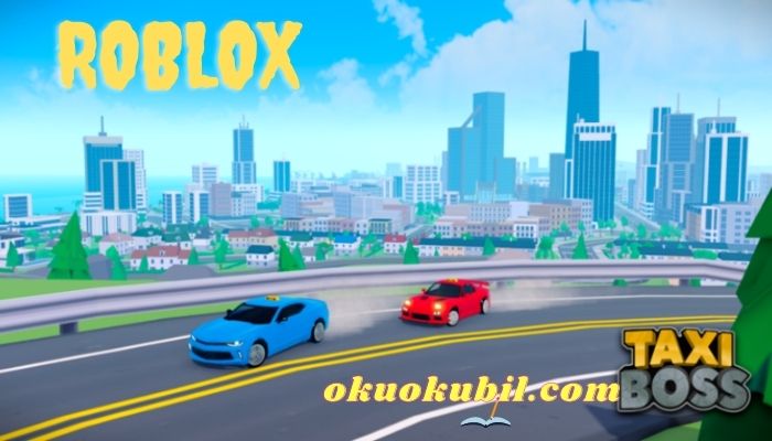 Roblox Taxi Boss Para + Yıldız Hileli Script