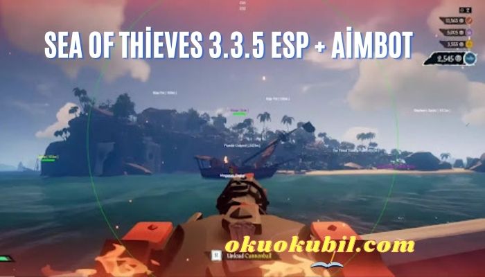 Sea Of Thieves 3.3.5 ESP + Aimbot Hileli İndir