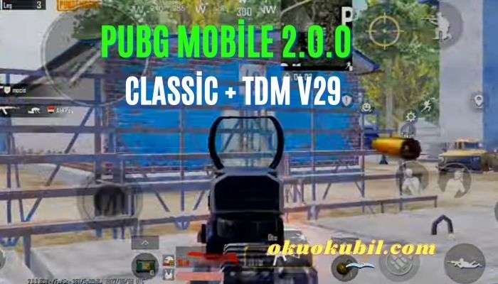 Pubg Mobile Hileli 2.0 Classic + TDM V29 Config