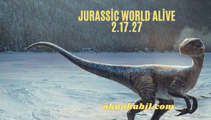 Jurassic World Alive 2.17.27 Enerji Hileli Apk