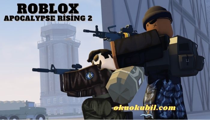 Roblox Apocalypse Rising 2 Nişancı Hileli Script İndir