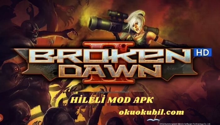 Broken Dawn 2 HD 1.4.4 Para + Enerji Hileli Apk