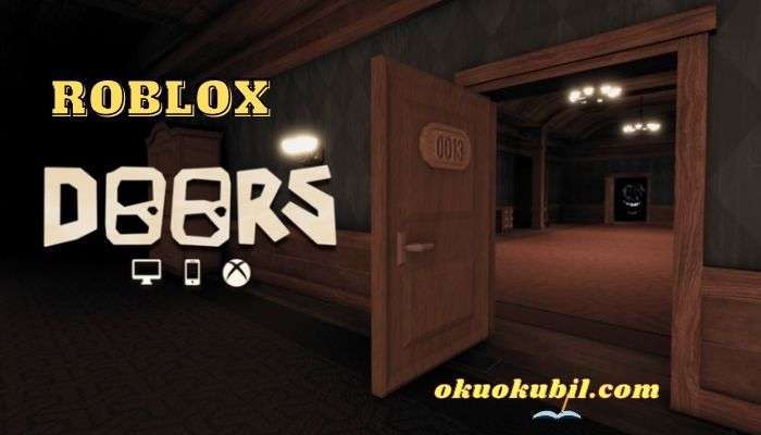 Roblox Doors Oyunu Kapı Hileli Script İndir