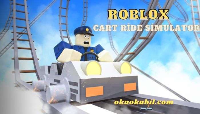 Roblox Cart Ride Simulator Para Hileli İndir