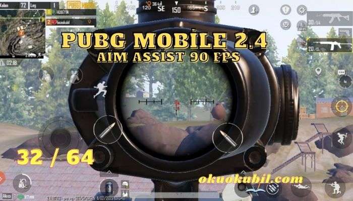 Pubg Mobile 2.4 Aim Assist 90 FPS Aimbot Hileli