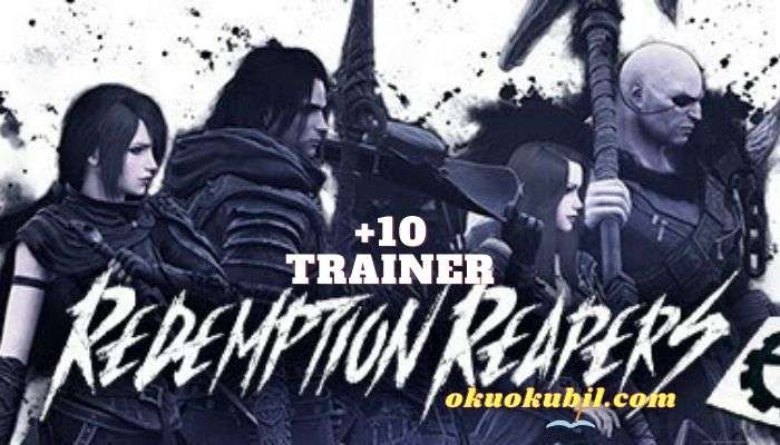 Redemption Reapers 1.0.2 Hız Hileli +10 Trainer CT İndir