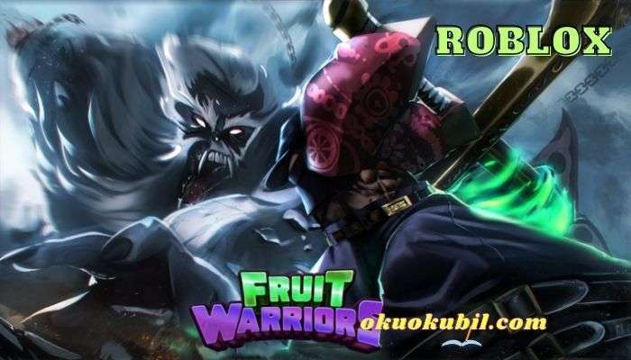 Roblox Fruit Warriors Auto farm Hileli Script İndir