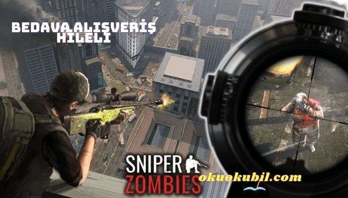 Sniper Zombies Offline v1.60.1 Bedava Alışveriş Hileli Mod Apk İndir