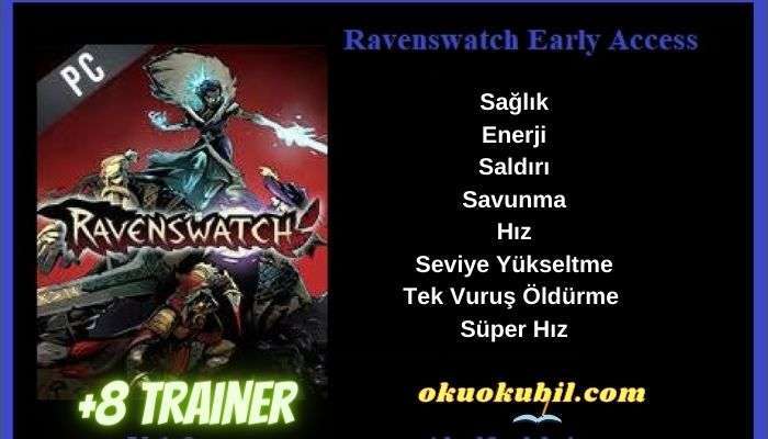 Ravenswatch V 1.0 PC Sağlık + 8 Trainer Hilesi İndir