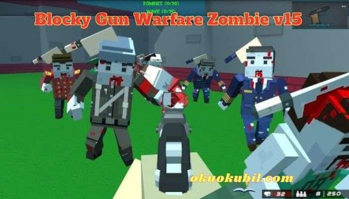 Blocky Gun Warfare Zombie v15 