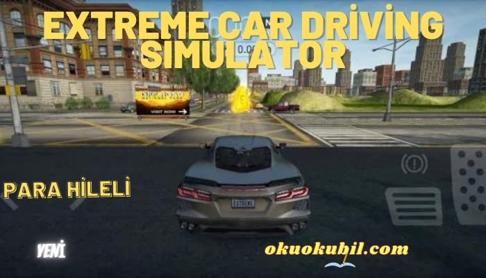 Extreme Car Driving Simulator 6.750 Para Hileli Mod Apk İndir