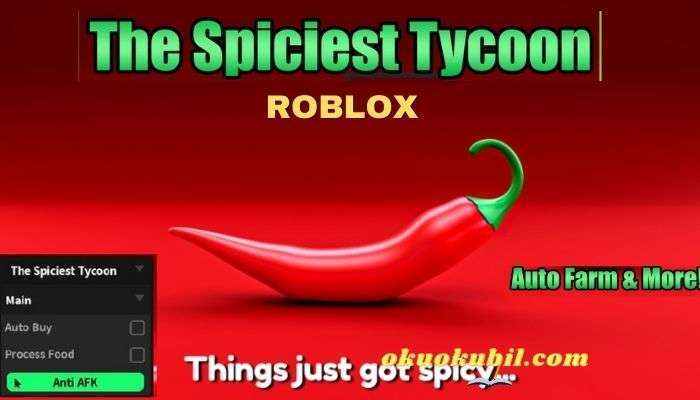 Roblox The Spiciest Tycoon Script Yiyecek Hilesi İndir