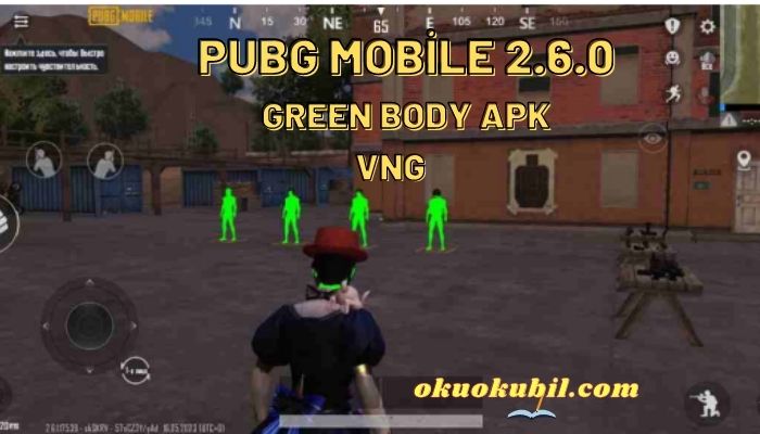 Pubg Mobile 2.6.0 Green Body VNG 64 Hileli APK İndir
