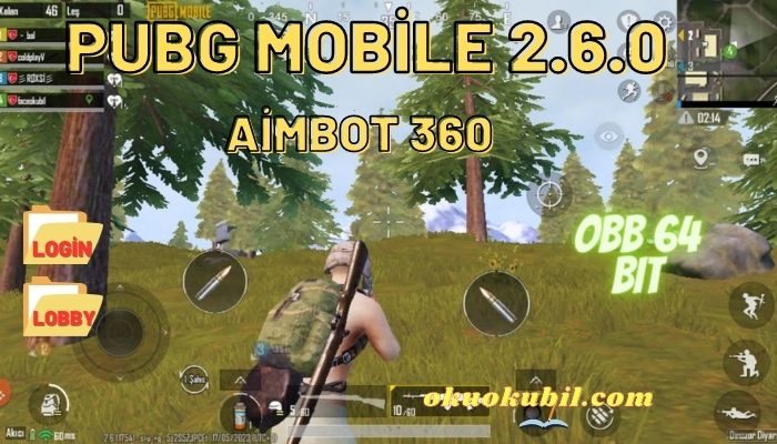 Pubg Mobile 2.6.0 Aimbot 360 Hileli OBB 64 Bit İndir