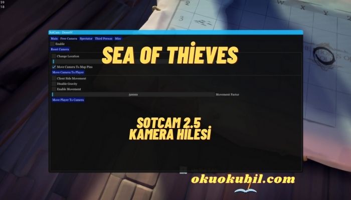 Sea of Thieves SotCam 2.5 Kamera Hilesi İndir