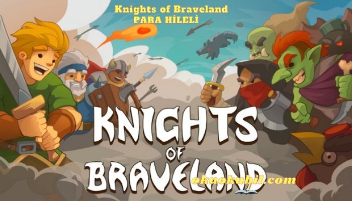 Knights of Braveland v1.1.1.41 Para Hileli Trainer İndir
