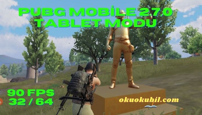 Pubg Mobile 2.7.0 Tablet Modu 90 FPS Hileli İndir