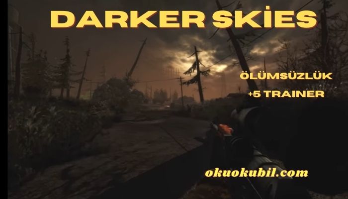 Darker Skies Remastered V1.0
