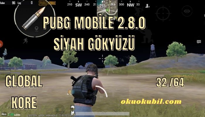 Pubg Mobile 2.8 Siyah Gökyüzü KR GL Hileli İndir