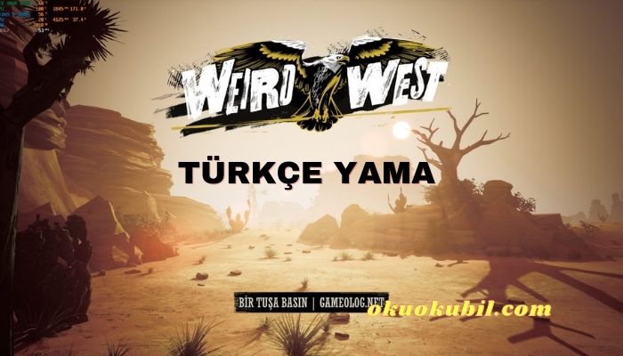 Weird West PC Türkçe Yama ve Kurulum İndir 2024