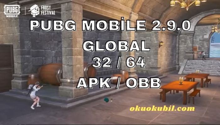 Pubg Mobile 2.9.0 GLOBAL 32 / 64 APK OBB İndir