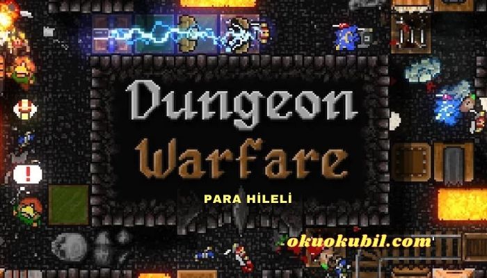 Dungeon Warfare v1.06 Sınırsız Para Hileli Mod Apk İndir