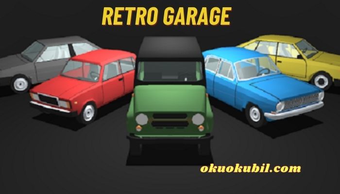 Retro Garage v2.13.0 Para Hileli Mod Apk İndir