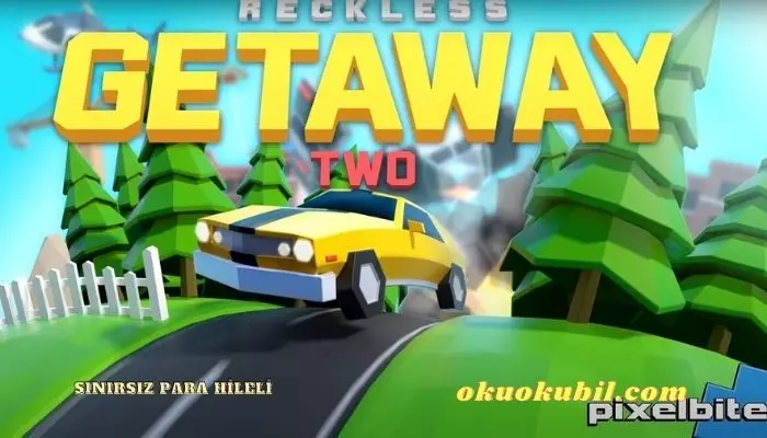 Reckless Getaway 2 v2.12.4 Sınırsız Para Hileli Mod Apk İndir