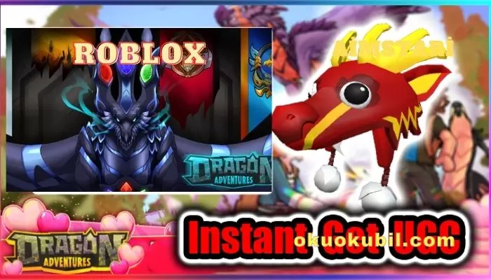 Roblox Dragon Adventures Script Instant Get UGC Hilesi İndir 2024