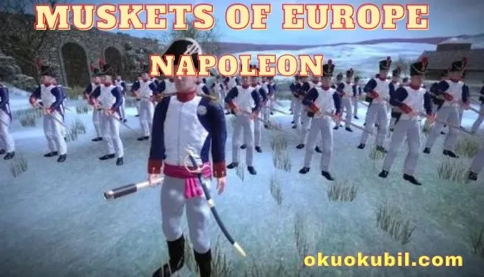 Muskets of Europe Napoleon v1.24
