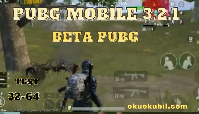 Pubg Mobile 3.2.1 Beta Pubg APK 32, 64 Bit İndir