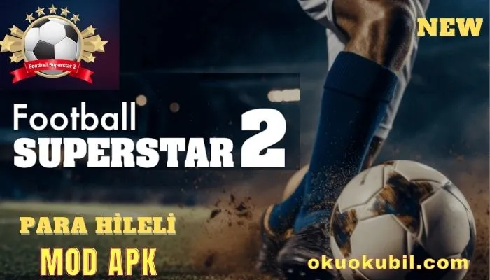 Football Superstar 2 v1.0.9.1 Para Hileli Mod Apk İndir